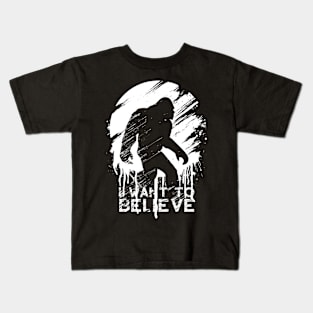 Bigfoot I Want To Believe Kids T-Shirt